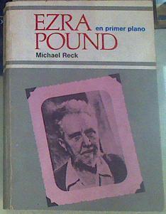 Ezra Pound, en primer plano | 155712 | Reck, Michael