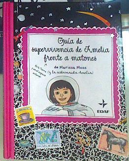 Guía de supervivencia de Amelia frente a matones | 156554 | Moss, Marissa