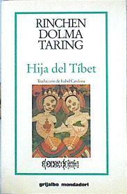 Hija Del Tíbet | 49085 | Dolma Taring Rinchen