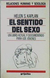 El Sentido Del Sexo | 13144 | Kaplan Helen Singer