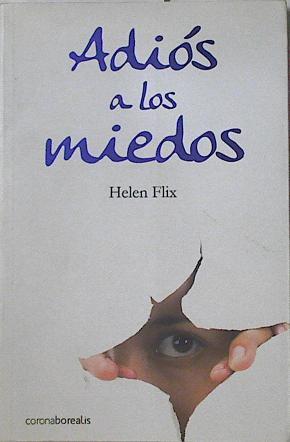 Adiós a los miedos | 126254 | Flix, Helena (1959- )