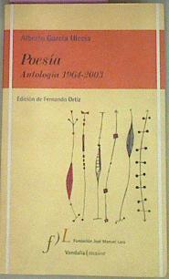 Poesía Antología 1964 - 2003 | 55555 | Garcia Ulecia Alberto