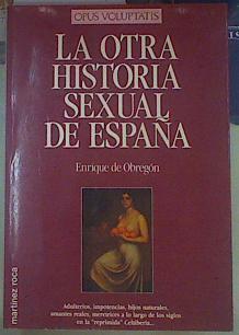 La Otra historia sexual de España | 97657 | Obregón, Enrique de