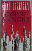 Golpe de sangre | 164793 | Paretsky, Sara