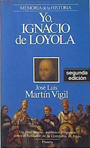 Yo Ignacio De Loyola | 17229 | Martin Vigil Jose Luis