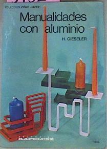 Manualidades Con Aluminio | 54523 | Gieseler H