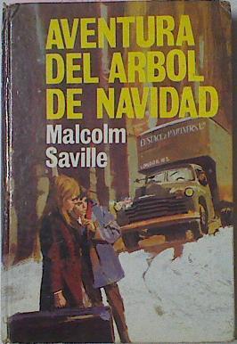 Aventura Del Árbol De Navidad | 57712 | Saville Malcolm