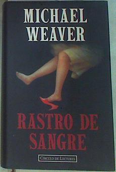 Rastro de sangre | 156886 | Weaver, Michael