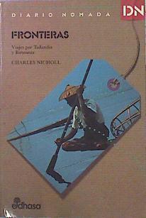 Fronteras Viaje Por Tailandia Y Birmania | 49197 | Nicholl Charles