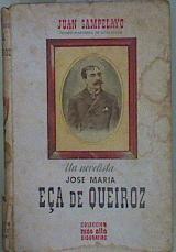 Un novelista: José María Eça de Queiroz | 152726 | Sampelayo, Juan