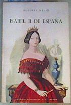 Isabel II de España ( Biografía ) | 163082 | Medio, Dolores/ilustraciones de, SERNY