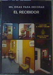 Mil ideas para decorar el recibidor | 163882 | Legendre, Pierre