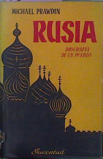 Rusia Biografía De Un Pueblo | 63765 | Prawdin Michael