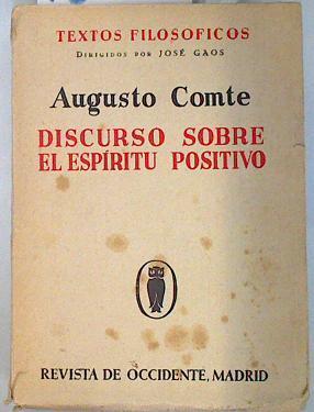 Discurso sobre el espíritu positivo | 135153 | Comte, Augusto