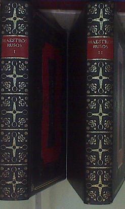 Maestros Rusos. Tomo I Y II  Siberia, La Princesa Tarakanova, Aguas Primaverales | 61206 | G.P. Danilevsky, Vladimiro Korolenko/León Tolstoi, Ivan Turgueniev/Fedor Dostoievski