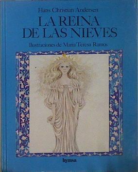 La Reina de las nieves | 149953 | Andersen, Hans Christian