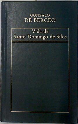 Vida de Santo Domingo de Silos | 106897 | Gonzalo de Berceo