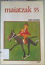 Maiatzak 35 | 162079 | Kästner, Erich