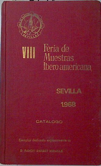 FEria de muestras Iberoamericana VIII catálogo Sevilla  1968 | 125148 | Varios