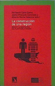 La construcción de una región México y la geopolítica del Plan Puebla-Panamá | 144469 | Cairo Carou, Heriberto/Florido Alejo, Ángel Lorenzo/Preciado Coronado, Jaime/Rocha Valencia, Alberto