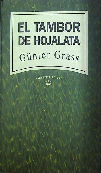 El Tambor De Hojalata | 8344 | Grass, Günter