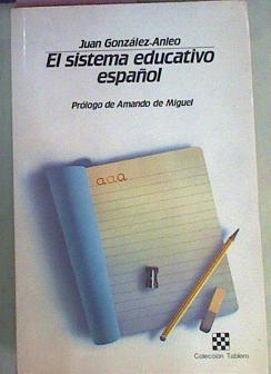 El Sistema Educativo Español | 51320 | González Anleo Juan