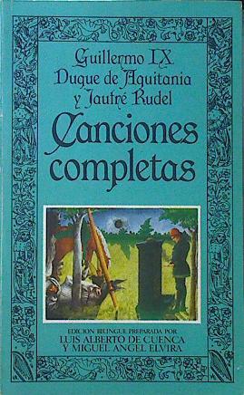 Canciones completas | 120833 | Jaufre rudel, Guillermo IX  Duque de Aquitania