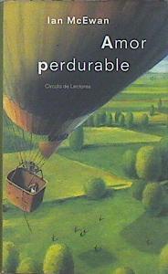 Amor perdurable | 141375 | McEwan, Ian