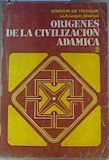 Origenes de la civilización Adamica (Vida de Abel) Tomo IV | 163407 | J.R. Luque Alvarez, (Sisedon de Trohade)