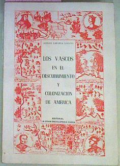 Los Vascos En El Descubrimiento Y Colonización De América | 51213 | Lafarga Lozano Adolfo