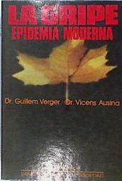 La gripe, epidemia moderna | 144726 | Verger, Guillem/Ausina, Vicens