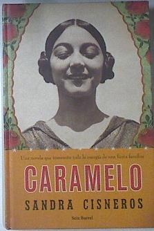 Caramelo | 119889 | Cisneros, Sandra