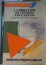 La dirección de centros educativos | 164938 | País Vasco. Departamento de Educación, Universidades e Investigación