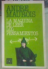 La Máquina de leer los pensamientos | 155310 | Maurois, André