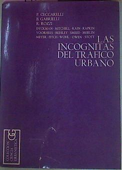 Las Incognitas Del Tráfico Urbano | 54010 | Ceccarelli Gabrielli Rozzi