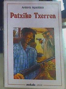 Patxiko Txerren | 155929 | Apaolaza, Antero