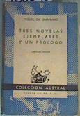 Tres novelas ejemplares y un prólogo | 166093 | Miguel de Unamuno