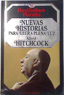 Nuevas historias para leer a plena luz | 71052 | Hitchcock, Alfred