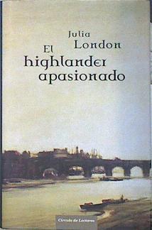 El highlander apasionado | 139104 | London, Julia