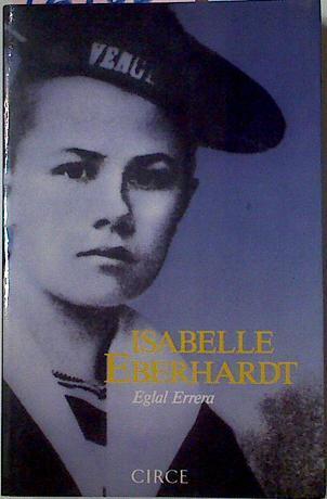 Isabelle Eberhardt Cartas Y Diarios | 12788 | Errera Eglal