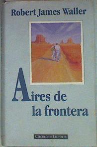 Aires de la frontera | 157060 | Waller, Robert