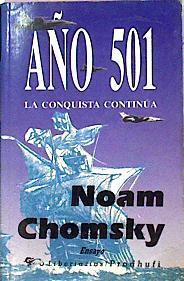 Año 501 La Conquista Continua ( | 63212 | Chomsky Noam