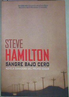 Sangre bajo cero | 157226 | Hamilton, Steve/Notario Matey, Isabel