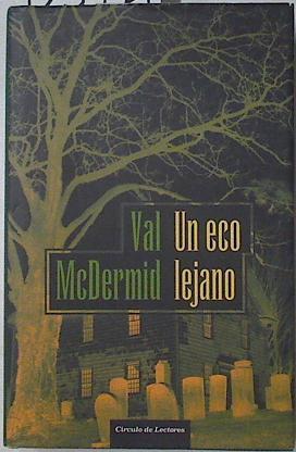 Un eco lejano | 123536 | McDermind, Val