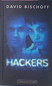 Hackers | 6091 | Bischoff, David