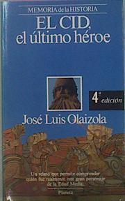 El CID Ultimo Heroe | 34743 | Olaizola Jose Luis