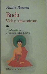 Buda Vida y pensamiento | 145100 | Bareau, André