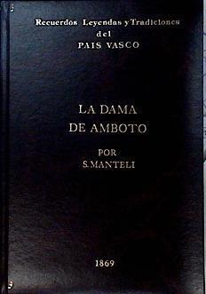 La Dama de Amboto | 142909 | Manteli, Sotero