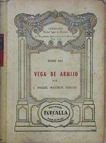 El Marqués De La Vega De Armijo | 62364 | Naveros Burgos J Miguel