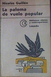 La paloma de vuelo popular. Elegías | 154210 | Nicolás Guillén